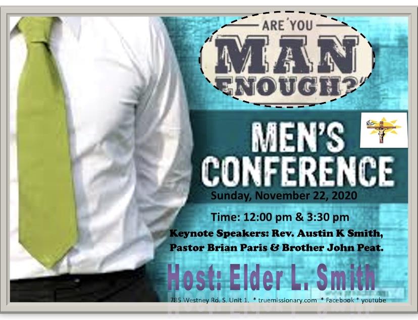 Sunday November 22 Men Conference: Are you Man Enough?